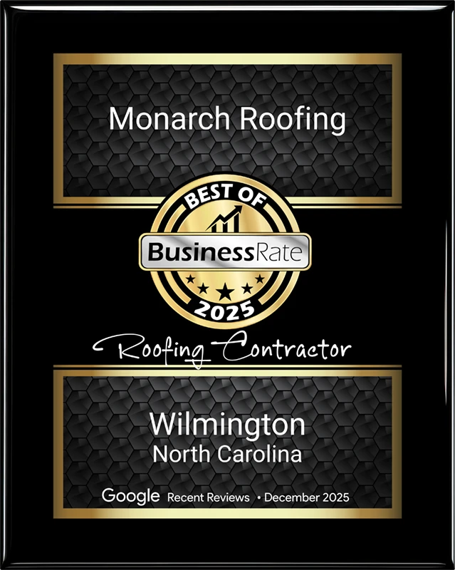 Monarch Roofing of Wilmington, NC Best of 2025 Roofing Contractor plaque